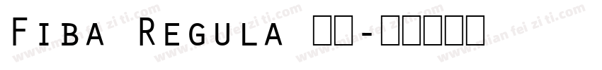 Fiba Regula 下载字体转换